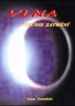 Vlna : (studie zatmění)