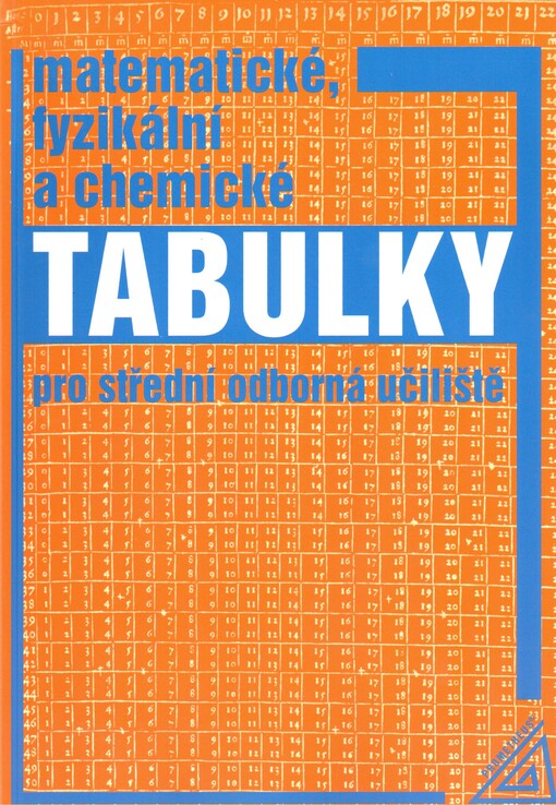 Matematické, fyzikální a chemické tabulky pro střední odborná učiliště