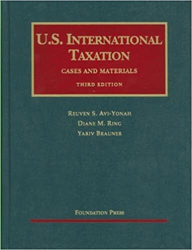 U.S. international taxation : cases and materials