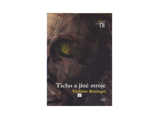 Ticho a jiné stroje