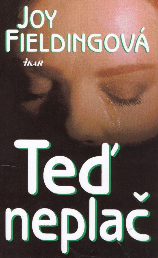 Teď neplač, Vyd. 3.