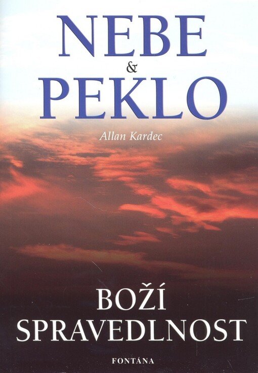 Nebe a peklo: dialogy s mrtvými