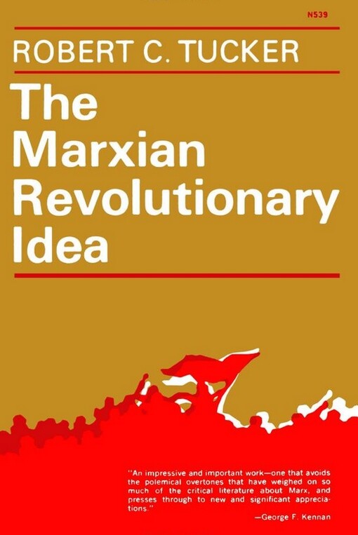 The Marxian Revolutionary Idea