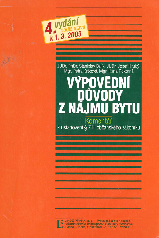 Výpovědní důvody z nájmu bytu : komentář k ustanovení § 711 občanského zákoníku