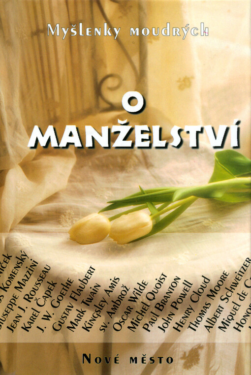 O manželství: myšlenky moudrých