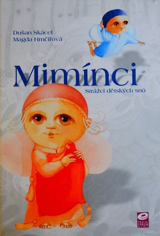 Mimínci: strážci dětských snů
