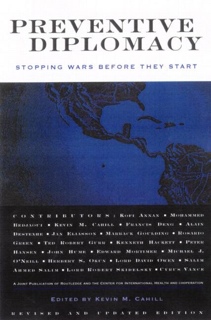 Preventive Diplomacy: Stopping Wars Before They Start