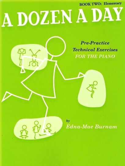 A dozen a day : pre-practice technical exercises for the piano. book two, Elementary
