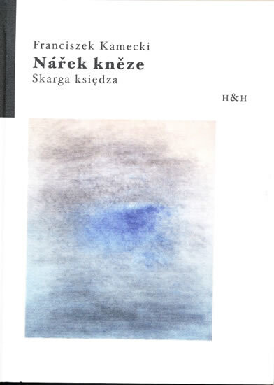 Nářek kněze =: Skarga księdza