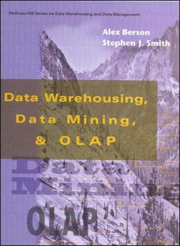 Data warehousing, data mining, and OLAP