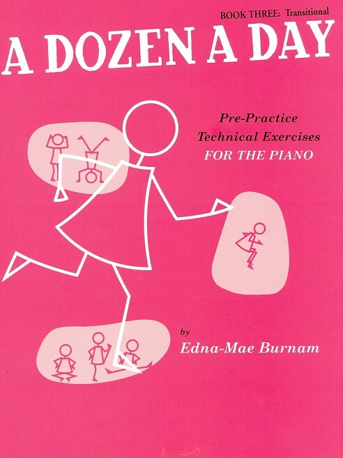 A dozen a day : pre-practice technical exercises for the piano. book three, Transitional