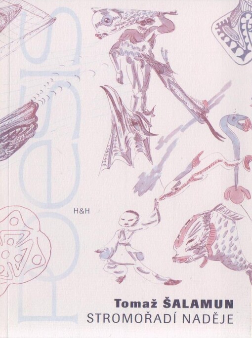 Stromořadí naděje: výbor básní v překladu Františka Benharta