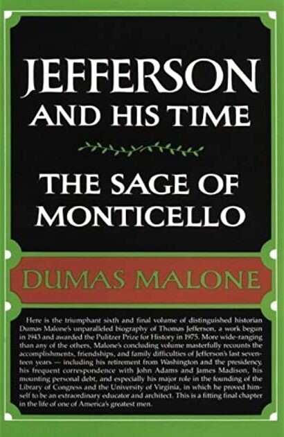 The Sage of Monticello (Jefferson and His Time, Vol 6)