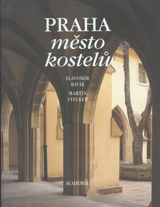 Praha, město kostelů