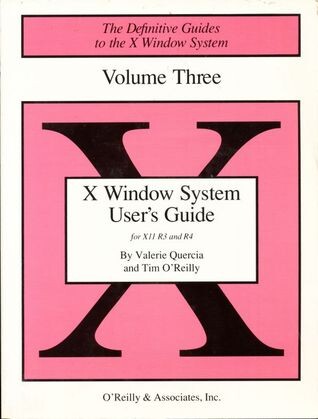 Volume 3: X Window System User's Guide: Standard Edition (X Window System User's Guide Vol. 3)