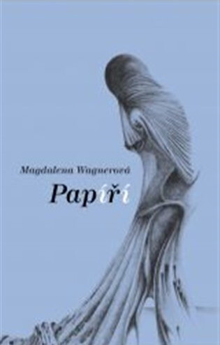 Papíří : naděje pro figurínu