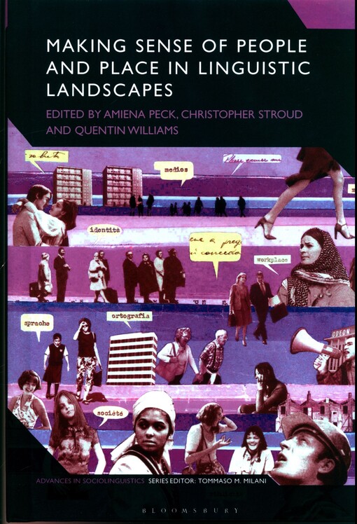 Making sense of people and place in linguistic landscapes