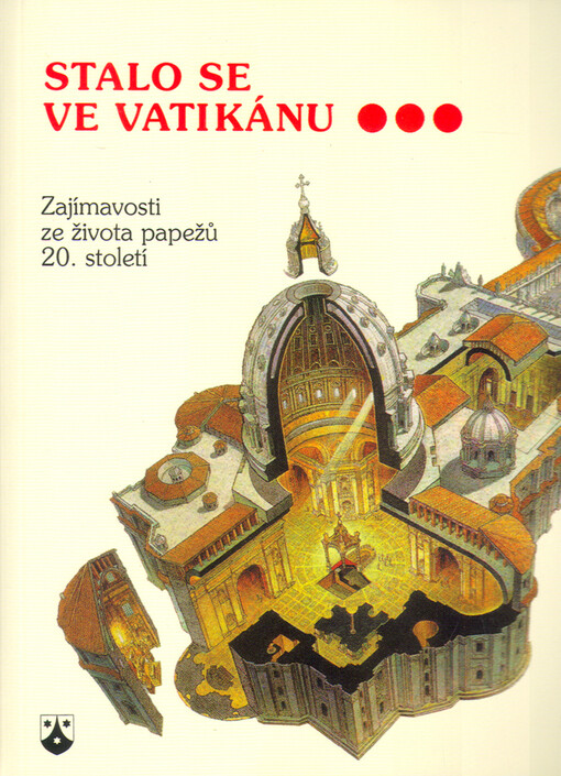 Stalo se ve Vatikánu : zajímavosti ze života papežů 20. století