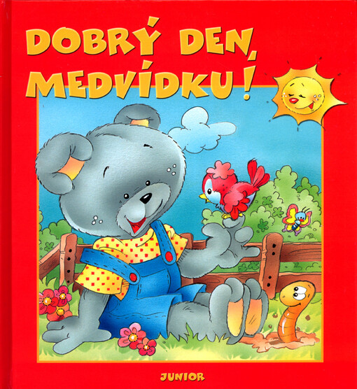 Dobrý den, medvídku!