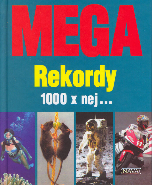Mega rekordy: 1000 x nej--