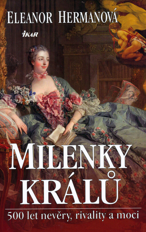 Milenky králů: 500 let nevěry, rivality a moci