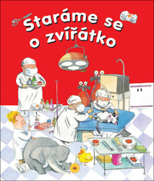 Staráme se o zvířátko: návštěva u veterináře