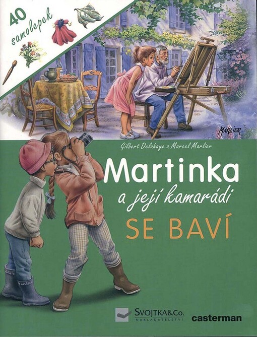 Martinka a její kamarádi se baví