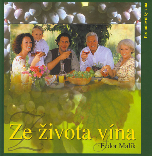 Ze života vína: [pro milovníky vína]