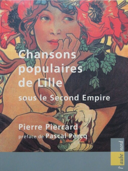 Les chansons populaires de Lille sous le Second Empire