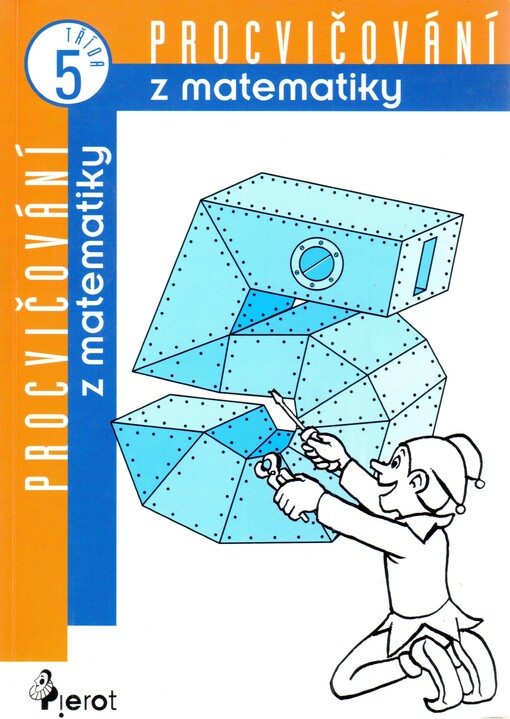 Procvičování z matematiky pro 5. třídu ZŠ