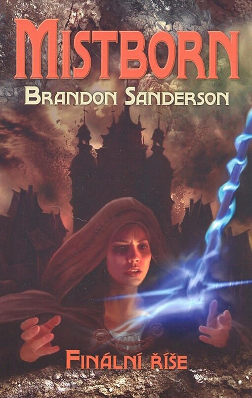 Mistborn.Finální říše