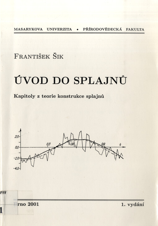 Úvod do splajnů : kapitoly z teorie konstrukce splajnů