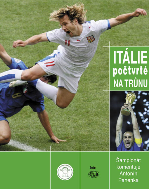 Itálie počtvrté na trůnu: šampionát komentuje Antonín Panenka