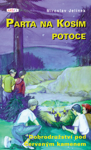 Parta na Kosím potoce. Příběh druhý, Dobrodružství pod Červeným kamenem