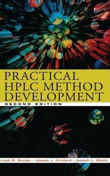 Practical HPLC Method Development, 2nd Edition