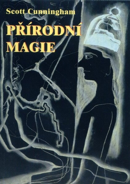 Přírodní magie : (Země, vzduch, oheň a voda)