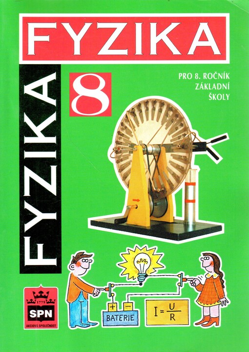 Fyzika pro 8. ročník základní školy