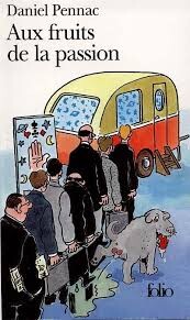 Aux Fruits de la Passion / With the Fruits of Passion (French Edition)