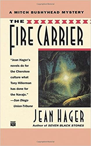The Fire Carrier (Mitch Bushyhead Mystery)
