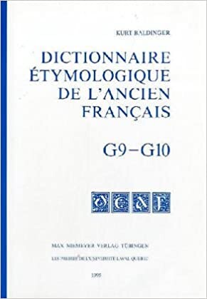 Dictionnaire étymologique de l’ancien français. G. 9-10, [Gromet-gyri]