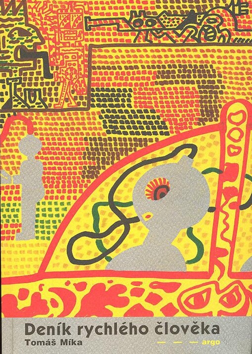 Deník rychlého člověka