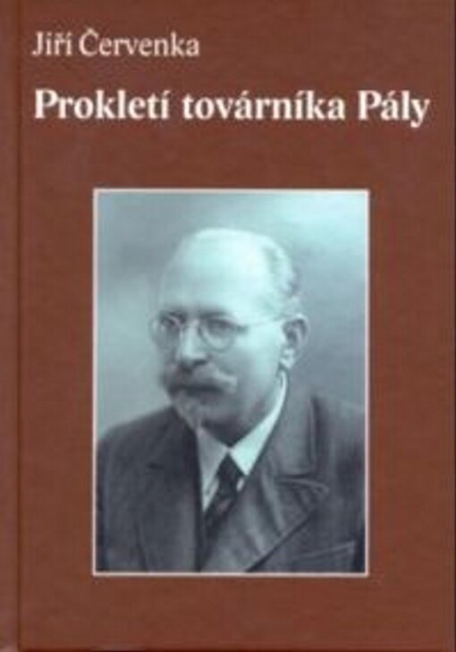 Prokletí továrníka Pály