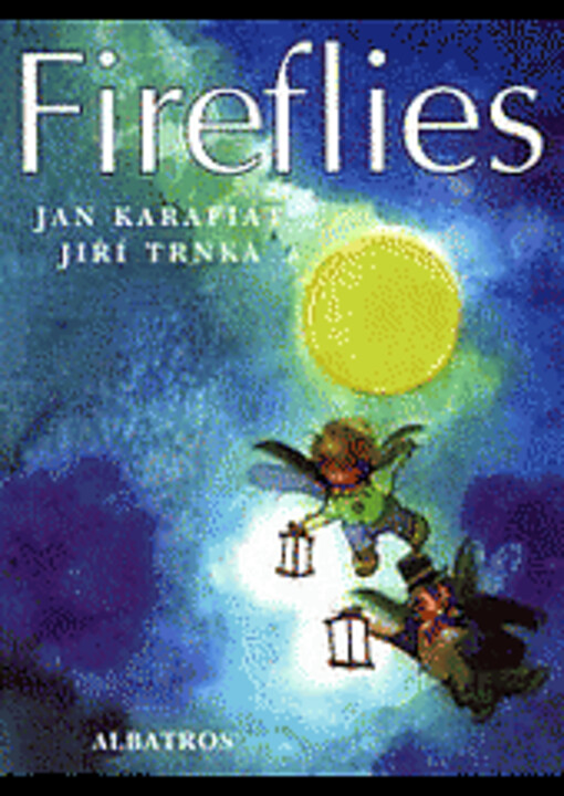 Fireflies : for small and big children