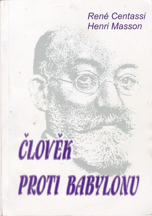 Člověk proti babylonu