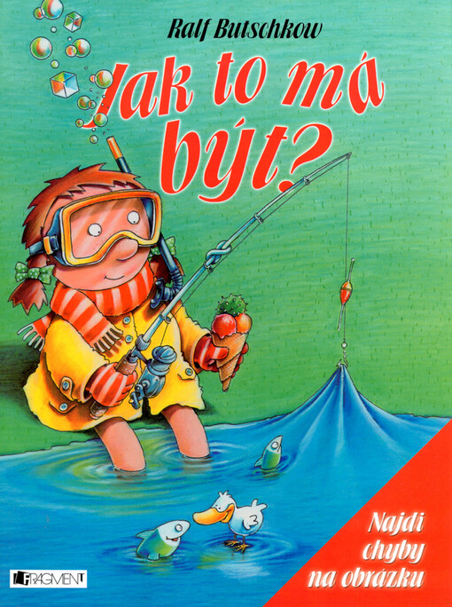 Jak to má být?: najdi chyby na obrázku