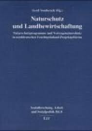 Naturschutz und Landbewirtschaftung