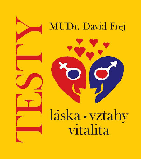 Testy : láska, vztahy, vitalita