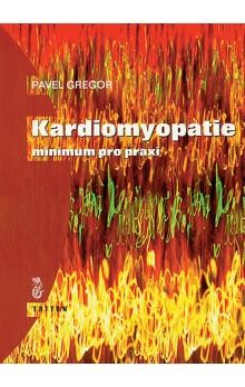 Kardiomyopatie : minimum pro praxi