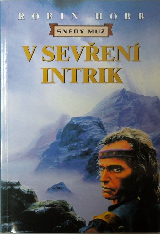 Snědý muž. [Kniha druhá, svazek 3], V sevření intrik, [Kniha druhá, svazek 3], V sevření intrik