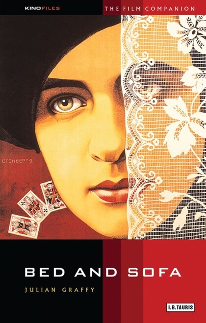 Bed and Sofa: The Film Companion (Kinofile)